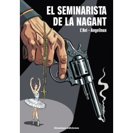 El seminarista de la Nagant