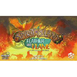 Feather and Flame - Spirit Island