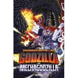 Grandes Batallas: Godzilla Vs Mechagodzilla