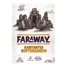 Habitantes Subterráneos – Faraway