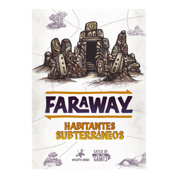 Habitantes Subterráneos – Faraway