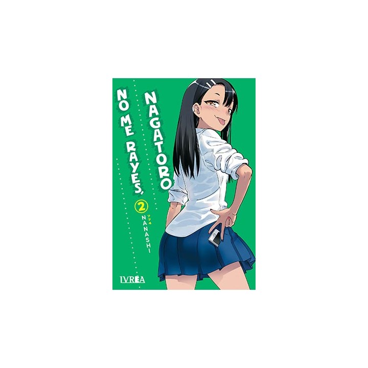 No Me Rayes, Nagatoro 02