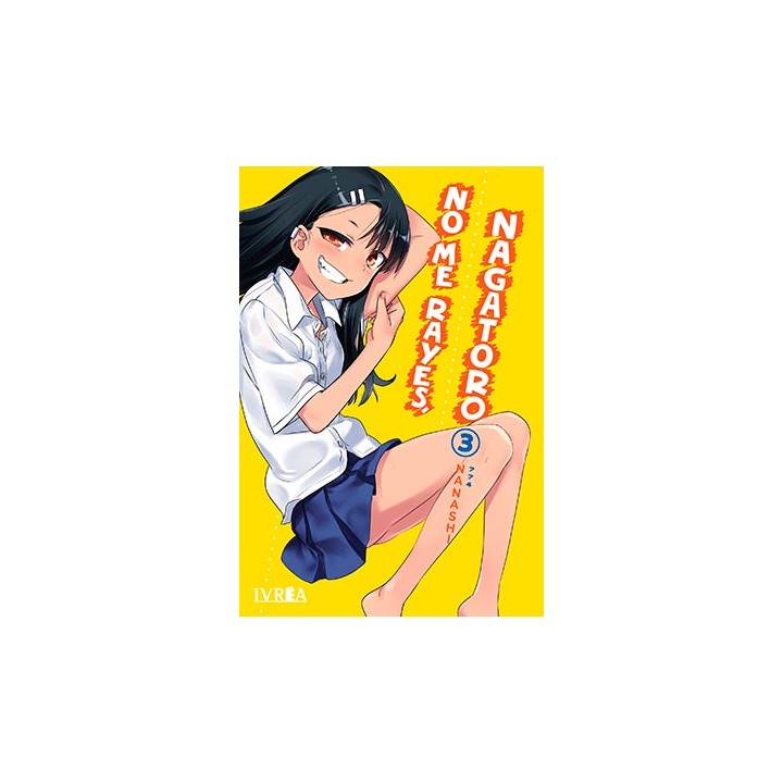 No Me Rayes, Nagatoro 03