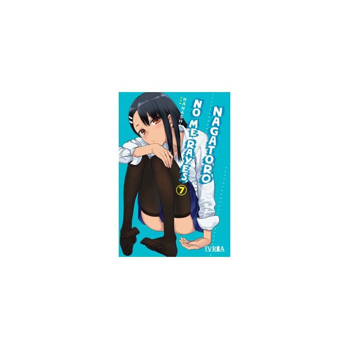 No Me Rayes, Nagatoro 07