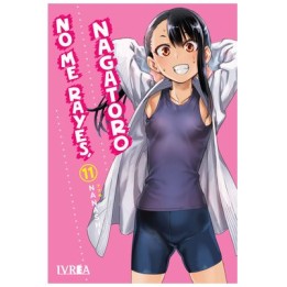No Me Rayes, Nagatoro 11