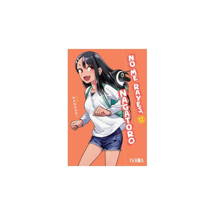 No Me Rayes, Nagatoro 12