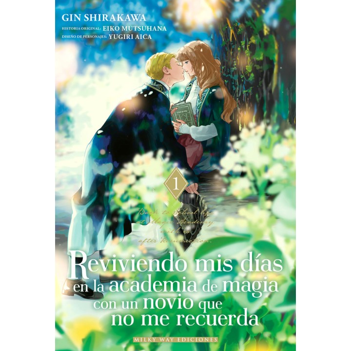 Reviviendo Mis Dias En La Academia De Magia Con Un Novio 1