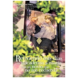 Reviviendo Mis Dias En La Academia De Magia Con Un Novio 3
