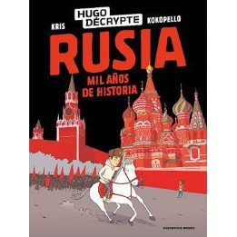Rusia. Mil Años De Historia