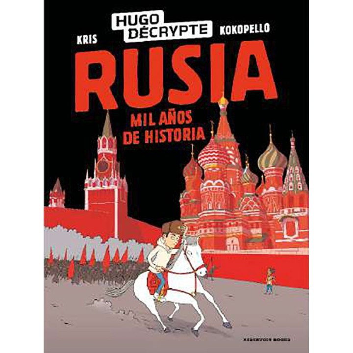 Rusia. Mil Años De Historia