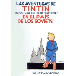 Tintin En El Pais De Los Soviets