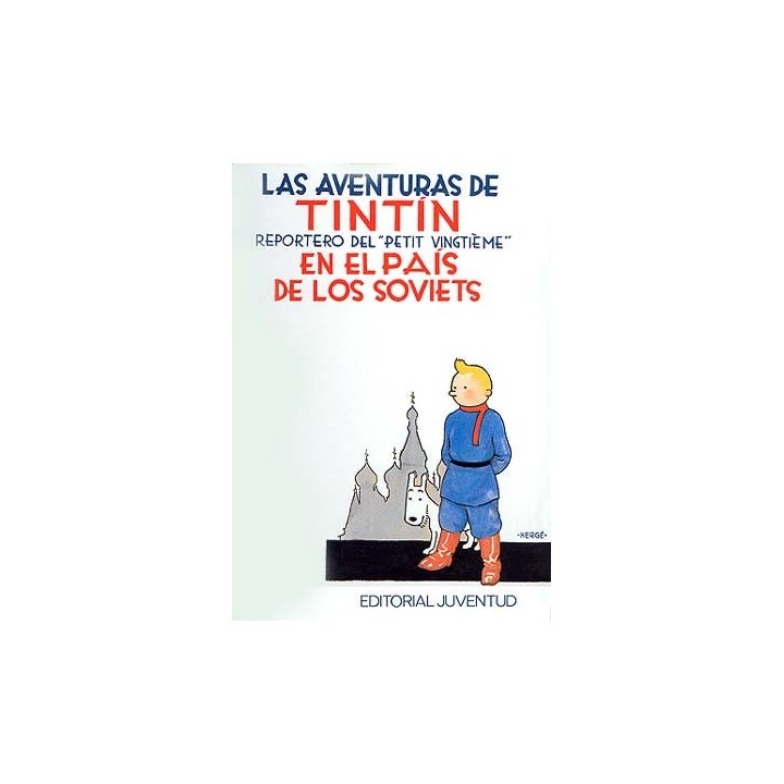 Tintin En El Pais De Los Soviets