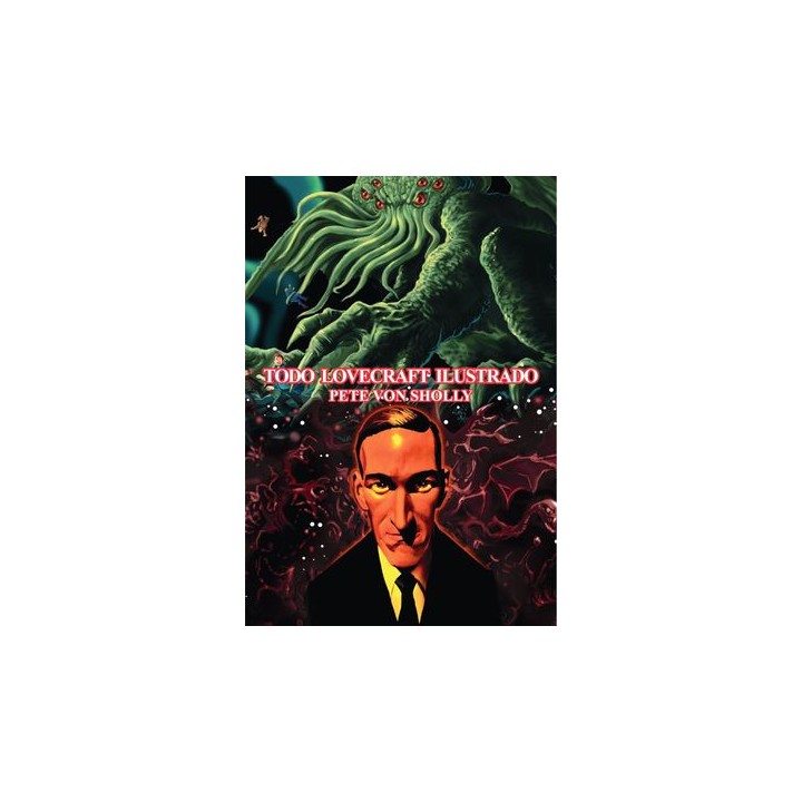 Todo Lovecraft Ilustrado
