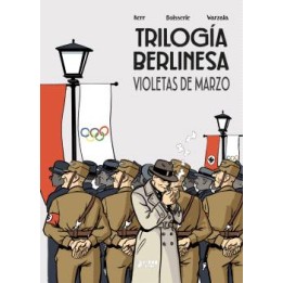 Trilogia Berlinesa 01 : Violetas De Marzo
