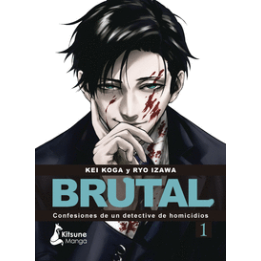 ¡Brutal! Confesiones De Un Detective De Homicidios 1