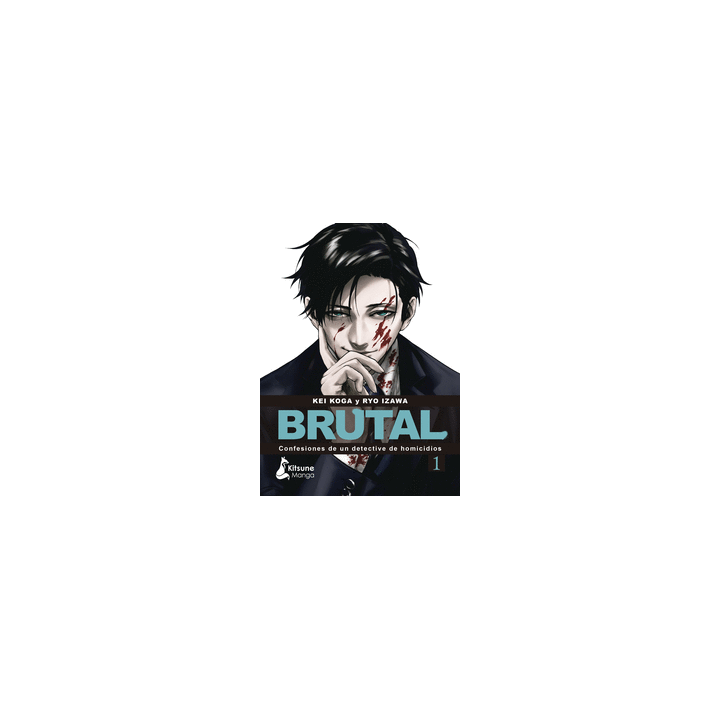 ¡Brutal! Confesiones De Un Detective De Homicidios 1