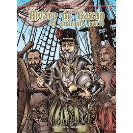 Álvaro De Bazán. El Almirante Invicto
