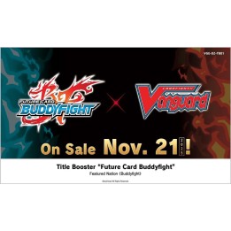 Cardfight!! Vanguard Future Card Buddyfight Title Booster Pack  - EN